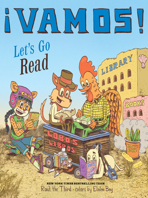 Title details for ¡Vamos! Let's Go Read by Raúl the Third - Available